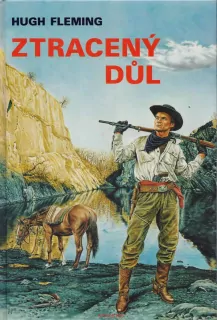 Hugh Fleming / ZTRACENÝ DŮL
