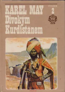 Karel May / DIVOKÝM KURDISTÁNEM