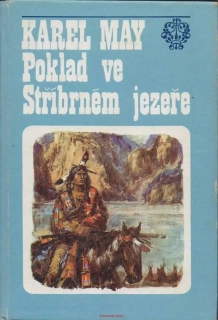 Karel May / POKLAD VE STŘÍBRNÉM JEZEŘE