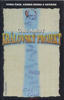 Carl Amery / KRÁLOVSKÝ PROJEKT