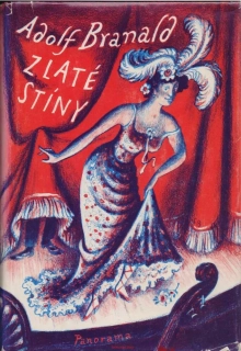 Adolf Branald / ZLATÉ STÍNY