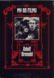 Adolf Branald / MY OD FILMU