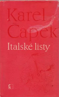 Karel Čapek / ITALSKÉ LISTY