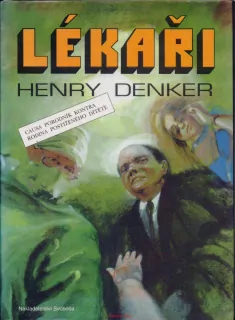 Henry Denker / LÉKAŘI