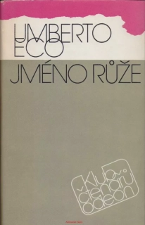 Umberto Eco / JMÉNO RŮŽE
