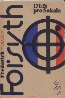 Frederick Forsyth / DEN PRO ŠAKALA