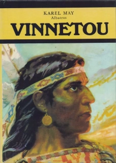 Karel May / VINNETOU 1. A 2.
