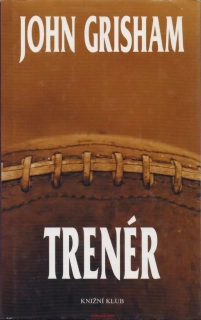 John Grisham / TRENÉR
