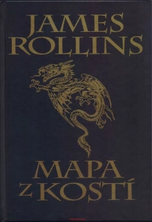 James Rollins / MAPA Z KOSTÍ