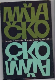 Ladislav Mňačko / KAPITÁN MI VYPRÁVĚL