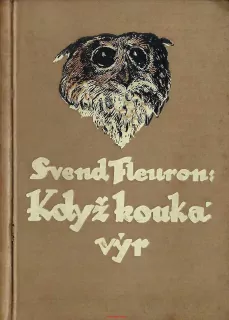 Svend Fleuron - KDYŽ HOUKÁ VÝR...