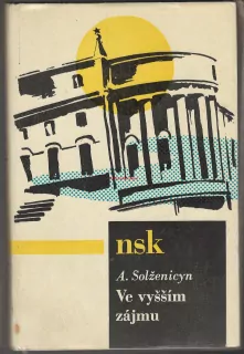 VE VYŠŠÍM ZÁJMU - Alexandr SOLŽENICYN N