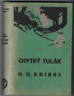 CHYTRÝ TULÁK - Henry Herbert KNIBBS