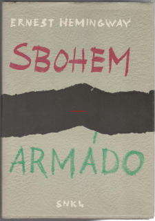 SBOHEM ARMÁDO - Ernest HEMINGWAY