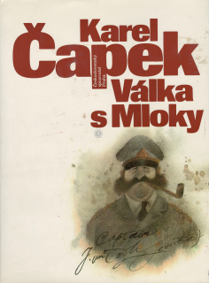 VÁLKA S MLOKY - Karel ČAPEK
