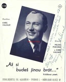 Karel VALDAUF (661) - "AŽ SI BUDEŠ JINOU BRÁT..." valčíková píseň