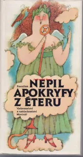 FRANTIŠEK NEPIL APOKRYFY Z ÉTERU