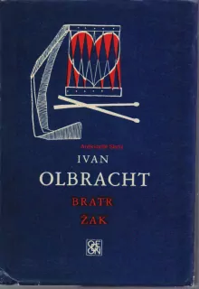 IVAN OLBRACHT BRATR ŽAK