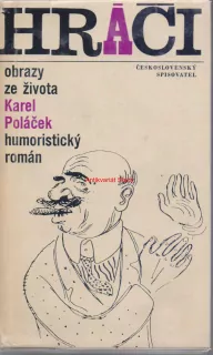 KAREL POLÁČEK HRÁČI
