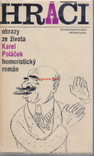 KAREL POLÁČEK HRÁČI