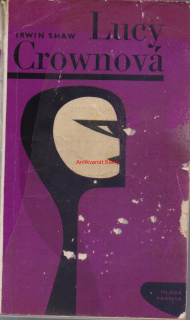 IRWIN SHAW LUCY CROWNOVÁ