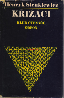 HENRYK SINKIEWICZ KŘIŽÁCI