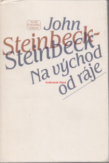 JOHN STEINBECK NA VÝCHOD OD RÁJE