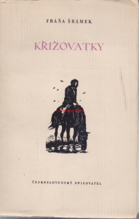 FRÁŇA ŠRÁMEK KŘIŽOVATKY