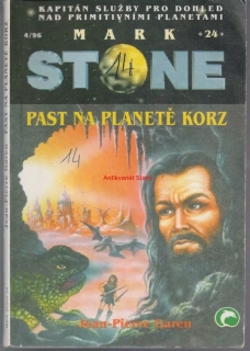MARK STONE, Jean-Piere Garen- PAST NA PLANETĚ KORZ, 4/96, 24
