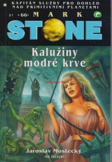 MARK STONE, Jaroslav Mostecký - KALUŽINY MODRÉ KRVE, 66
