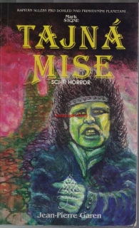 MARK STONE, Jean-Piere Garen- TAJNÁ MISE, 13