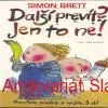 Simon Brett - DALŠÍ PREVÍT? JEN TO NE! 