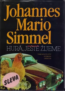 HURÁ, JEŠTĚ ŽIJEME - Johannes Mario SIMMEL