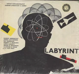 LABYRINT - R.Abernathy, J.L.Borges, R.Bradbury, R.A.Henlein, L.Padgett, F.M.Robinson, C.D.Simak, A.E.Van Vogt