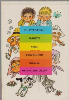 O LETADÉLKU KÁNĚTI - Bohumil Říha