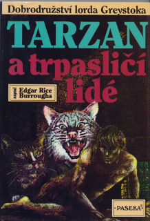 TARZAN A TRPASLIČÍ LIDÉ - Edgar Rice BURROUGHS