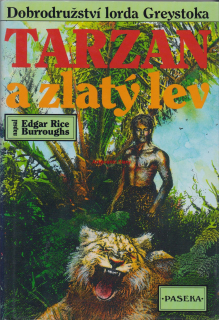 TARZAN A ZLATÝ LEV - Edgar Rice BURROUGHS