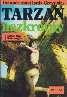 TARZAN NEZKROTNÝ - Edgar Rice BURROUGHS