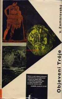 OBJEVENÍ TRÓJE - Vojtěch ZAMAROVSKÝ