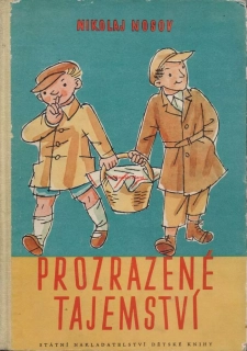 PROZRAZENÉ TAJEMSTVÍ - Nikolaj NOSOV