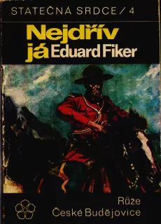 NEJDŘÍV JÁ - Eduard FIKER