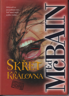 ED McBAIN - SKŘET A KRÁLOVNA