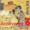 M. T. Cunyová, A. Girardotová - SLOVA ŽEN 