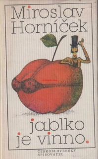 MIROSLAV HRNÍČEK - JABLKO JE VINNO