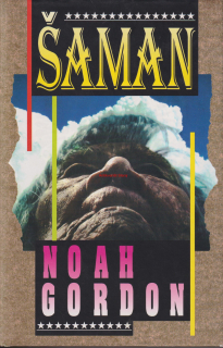 NOAH GORDON - ŠAMAN