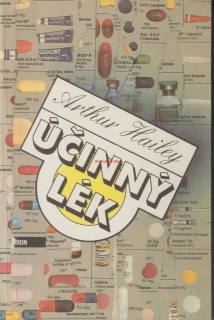 ARTUR HAILEY - ÚČINNÝ LÉK
